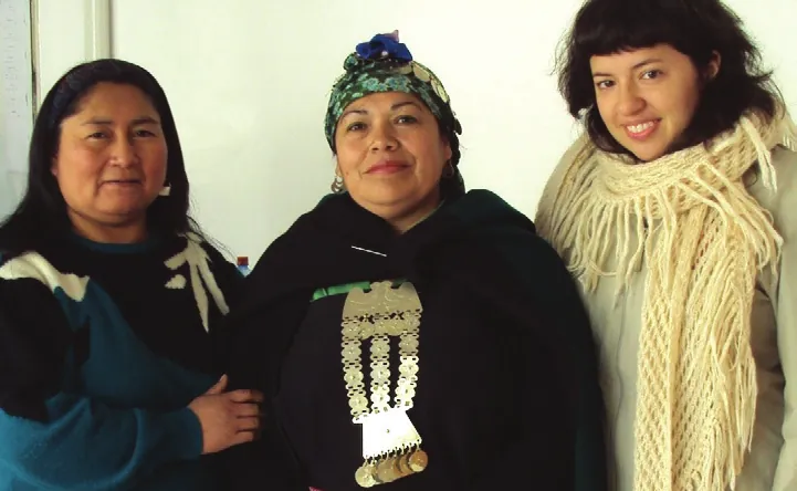 At a Mapuche cultural event: María Inéz Huenuñir (Mapuche poet), Giovana Tabila (Mapuche healer) and Anna Luisa Daigneault